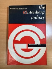 The Gutenberg Galaxy by