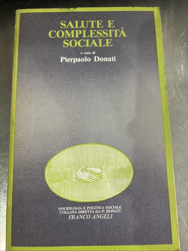 Salute complessita sociale - salute, complessita'