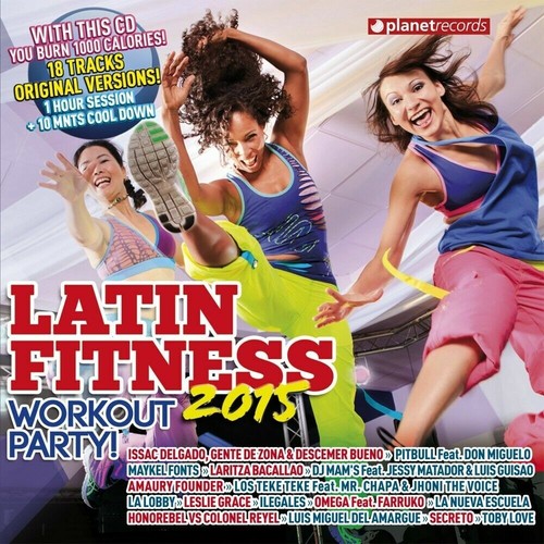 Latin fitness 2015 workout - 2015:,