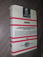 Shakespeare W.; TEATRO , volume II ; Einaudi 1978 – NUE 46