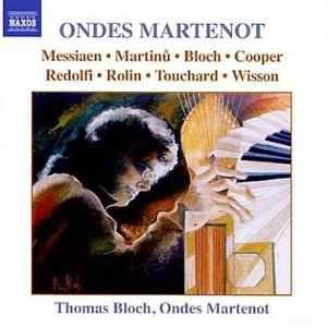 Thomas bloch ondes martenot - -,
