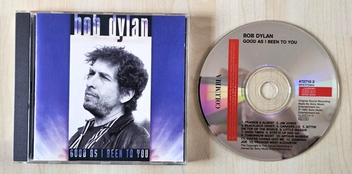 Bob dylan good - dylan, i