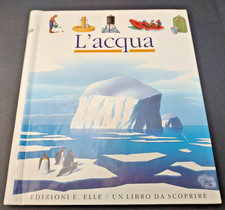 Libro scoprire l acqua - un,