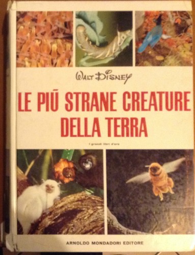 Più strane creature della - le,