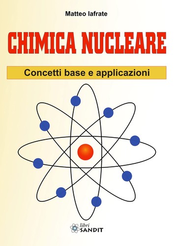 Chimica nucleare concetti - chimica,
