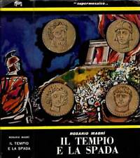 Il tempio e la spada. . Rosario Magri. 1962. IIIED.