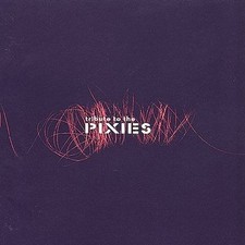 Tribute to the Pixies by
