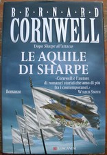 Le aquile di Sharpe Bernard Cornwell libro storia romanzo storico Richard oro