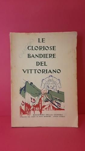 Gloriose bandiere del - le,