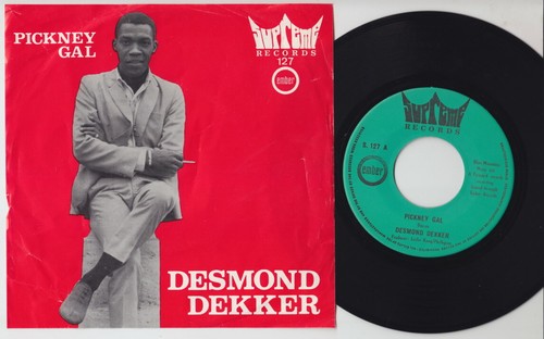 Desmond dekker pickney gal - pickney,
