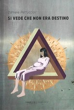 Daniele Petruccioli - SI VEDE