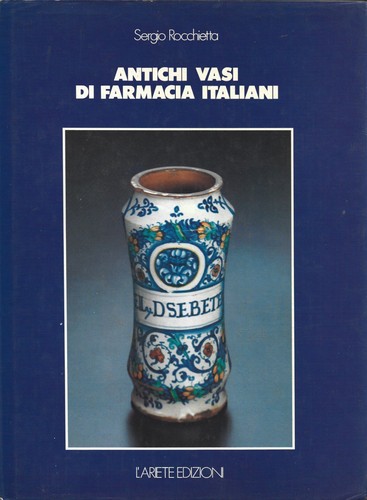 Rocchietta antichi vasi di - rocchietta,