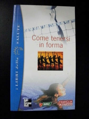 Come tenersi forma i libri - come,
