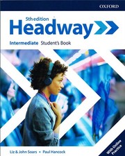 Oxford HEADWAY Intermediate FIFTH 5th EDITION Student's Book 9780194529150 @ NEW