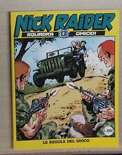 16007 NICK RAIDER n. 95 - Le regole del gioco - Bonelli editore