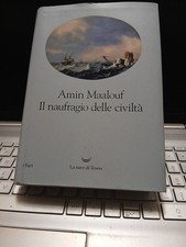Il naufragio delle civiltà