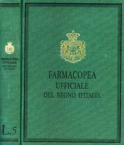 Farmacopea ufficiale del regno - farmacopea,
