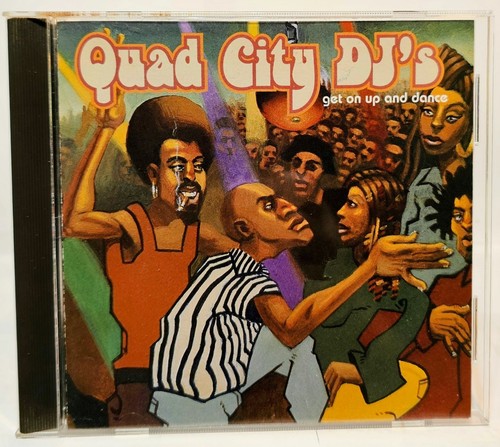 Quad city djs get - city, up