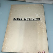 Manuale dell'architetto Ed.Prisma libri Per gli istituti superiori per geometri