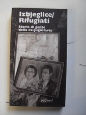 SCATTOLINI/BUGARI - IZBJEGLICE / RIFUGIATI - ED. PEQUOD 1999