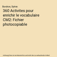 360 Activites pour enrichir le