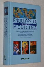 ENCICLOPEDIA DELLA MEDICINA DE AGOSTINI COME è FATTO E COME FUNZIONA IL Ns CORPO