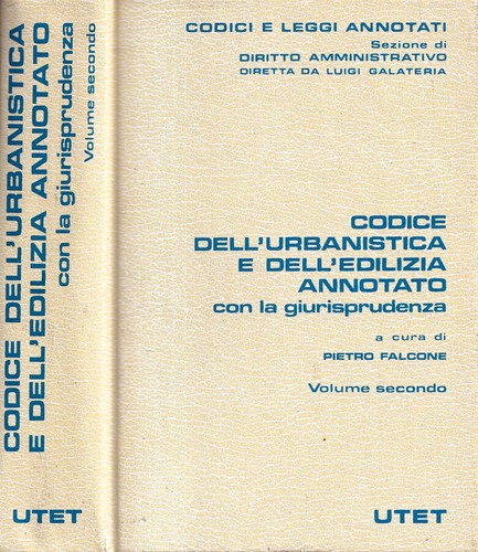 Codice dell urbanistica - dell'urbanistica, e