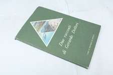 DUE RACCONTI DI GERARDO DOTTORI CASSA DI RISPARMIO DI PERUGIA  1980  [CI-145]