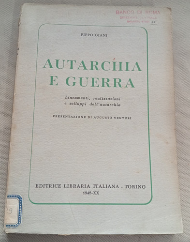 Pippo giani autarchia guerra - pippo,