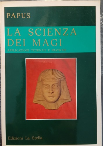 Papus scienza dei magi - la,