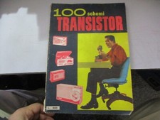 100 SCHEMI TRANSISTOR - ED. G