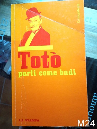 Totò parli come - , libro