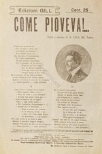 Spartiti - Come pioveva!... - Versi e Musica di A. Gill ( M. Testa )