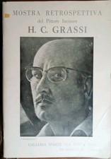 Mostra retrospettiva del Pittore Incisore Hoder Claro Grassi Galleria Cagliari