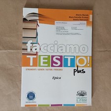 Mariotti  et al..:  Facciamo testo ,Epica (plus)- 2013 - D'Anna- ottimo