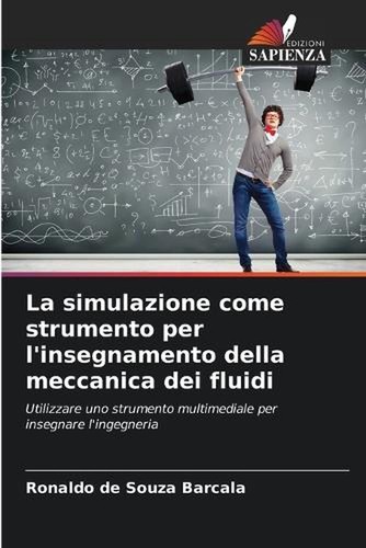 Simulazione come strumento - simulazione,