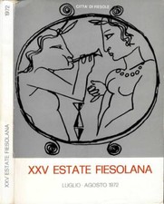 XXV Estate Fiesolana. Luglio -