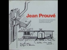 JEAN Prouvé, UNE ARCHITECTURE PAR L'INDUSTRIE - 1971 - EDITIONS ARTEMIS
