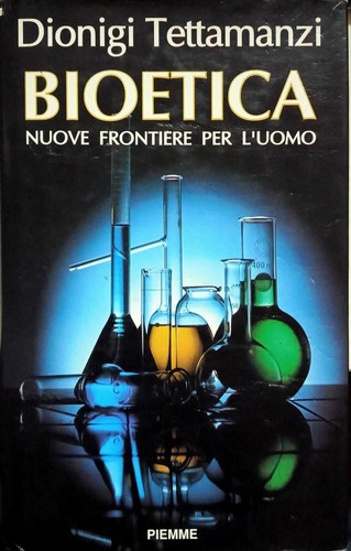Libro lbioetica nuove - lbioetica,