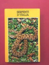 Serpenti d'Italia-di Silvio Bruno-libro Giunti 1984-Guida Zoologia Rettili