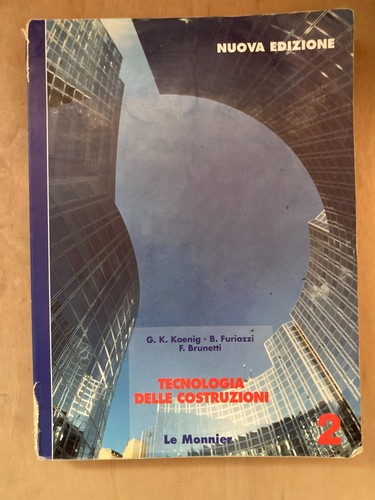 Tecnologia delle costruzioni - , 2