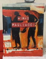 LIBRO MIRKO PAGLIACCI - DI