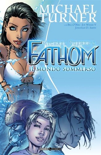 Fathom il mondo sommerso - -,