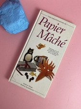 Papier Mache by Longmeadow Press By Andrew Heaps & Mark/Sue Jamieson