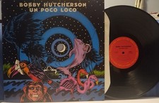 BOBBY HUTCHERSON Un Poco Loco