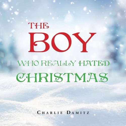 The boy who really hated - boy,