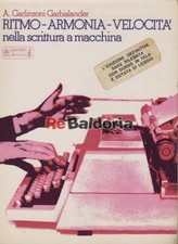 Ritmo - Armonia - Velocità nella scrittura a macchina Giunti Marzocco Garlinzoni