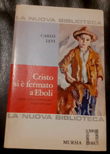 Cristo si è fermato a Eboli - Carlo Levi - Mursia (D69ap)