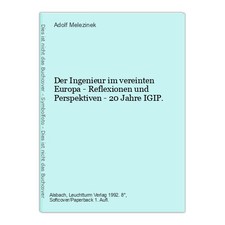 L'ingegnere nell'Europa unita - Riflessioni e prospettive - 20 anni IGIP