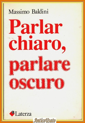 Parlar chiaro parlare oscuro - parlar,